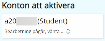 Väntar på bearbetning av konto från startsidan.