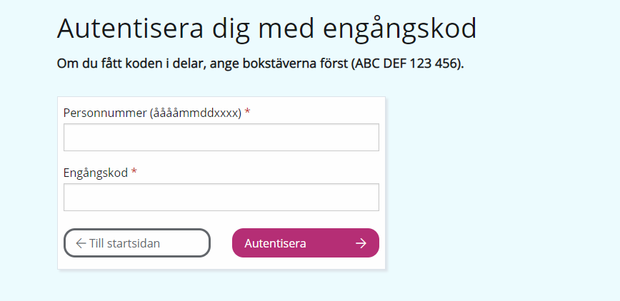 Autentisering med engångskod, bild på formulär för att ange personnummer och engångskod.